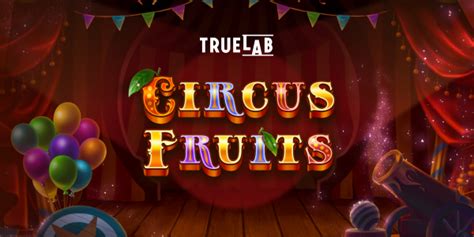 Circus Fruits 888 Casino